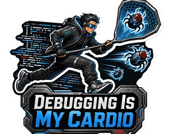 Può includere: Un adesivo con un personaggio in felpa nera e attrezzatura tecnica che corre con una rete blu per catturare insetti digitali. Il testo DEBUGGING IS MY CARDIO è scritto in grassetto bianco e blu su una cornice metallica.