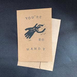 Funny Pride Love Card "You're So Handy" Block Print Handmade 4x6 Card, Subversive Humor for Queers