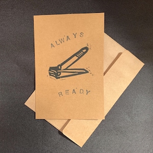 Flirty, lustige Liebeskarte ""Always Ready" - Nagelknipser-Blockdruck, handgefertigte 10 x 15 Karte, subversiver Humor für Queers."