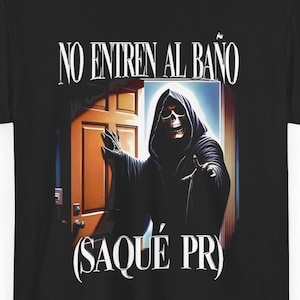 Funny Skull Gym T-Shirt, No Entren Al Baño (Saque PR) Tee, Gymrat Outfit Idea, Gift For gym lover