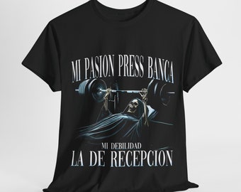 Mi Pasion Press Banca Mi Debilidad La De Recepción, Camiseta De Gym con Diseño de Calavera, Ropa Fitness con Calaveras para Gimnasio