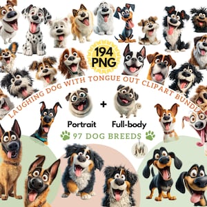 May include: A digital clipart bundle featuring 97 dog breeds in portrait and full-body styles, with many dogs displaying their tongues. The image includes the text "194 PNG" and "Laughing Dog with Tongue Out Clipart Bundle."