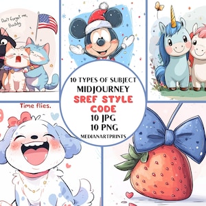 Könnte beinhalten: Eine digitale Kunstcollage mit 10 verschiedenen Comicfiguren. Die Figuren umfassen eine Katze, einen Hund, ein Einhorn, eine Erdbeere und Mickey Mouse. Der Text "10 TYPES OF SUBJECT MIDJOURNEY SREF STYLE CODE 10 JPG 10 PNG MEDIANARTPRINTS" wird in der Mitte der Collage angezeigt.