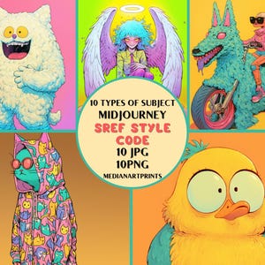 May include: A collage of 10 different digital illustrations in a vibrant, colourful style. The images include a fluffy white creature, a winged figure with blue hair, a green creature riding a motorbike, a cat wearing a pink and blue hoodie, and a yellow bird with a surprised expression. The text "10 TYPES OF SUBJECT MIDJOURNEY SREF STYLE CODE 10 JPG 10 PNG MEDIANARTPRINTS" is displayed in the centre of the collage.