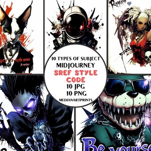 Puede incluir: Una colección de 10 impresiones de arte digital con diferentes personajes en un estilo oscuro y atrevido. Las impresiones se titulan "10 Types of Subject Midjourney Sref Style Code" e incluyen texto como "I got a sixth sense" y "Be Yourself".