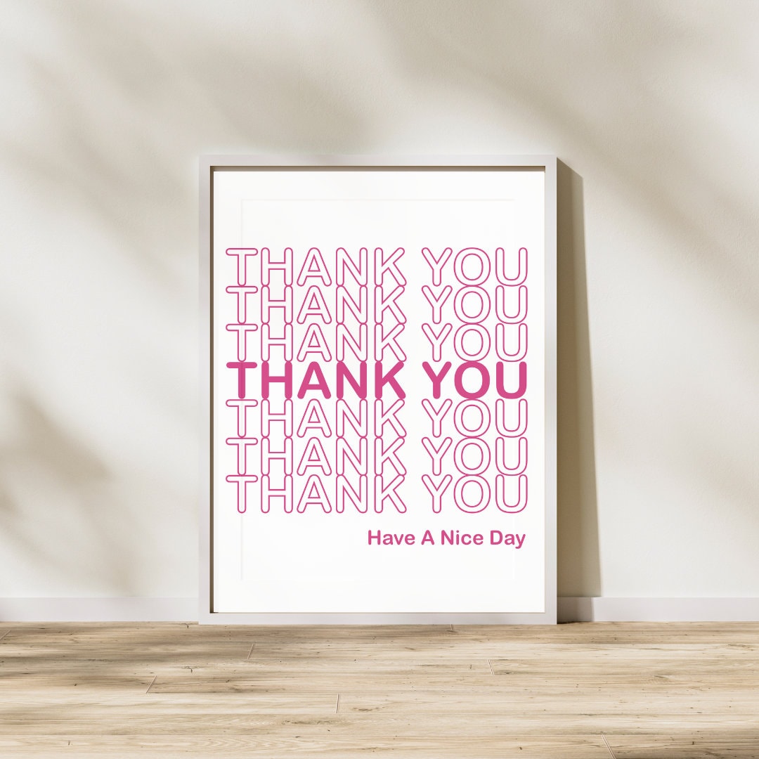 Have A Nice Day! Thank U! main image 1