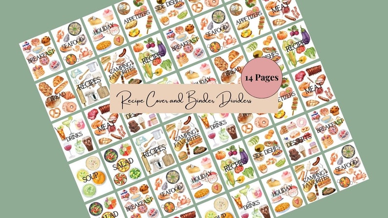 May include: A set of 14 printable recipe cover and binder divider pages featuring watercolor illustrations of various food categories, including breakfast, seafood, holiday, appetizers, side dishes, camping favorites, drinks, meat, soup, salad, desserts, and recipes. The text "14 Pages" is visible in a pink circle.