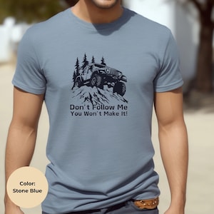 Off Road T-Shirt, 4x4 T-Shirt, 4 Wheeling Shirt, Off Road Tee Shirt, 4x4 Truck, Offroading Gift, Off-Road Truck T-shirt, 4 Wheeling Lover