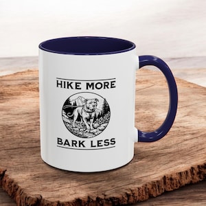 Pitbull Ceramic Mug for Pittie Lovers Mug Hike More Bark Less Custom Dog Mug for Pet Lover Gift for Dog Moms and Dog Dads