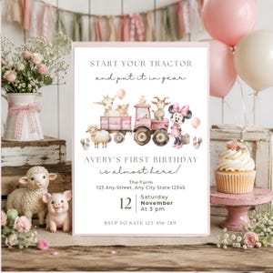 May include: A rectangular birthday invitation card featuring a pink tractor illustration with farm animals and a cartoon mouse. The text reads: START YOUR TRACTOR and put it in gear, AVERY'S FIRST BIRTHDAY is almost here!, The Farm, 123 Any Street, Any City State 12345, 12 Saturday November At 3 pm, RSVP TO KATE 123-456-789.