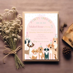 May include: A pink and white birthday party invitation with a paw print design and the text "Pawty Animals" and "Mabel Rose is turning 5". The invitation features a group of dogs wearing party hats and the text "Come, Sit, Play".