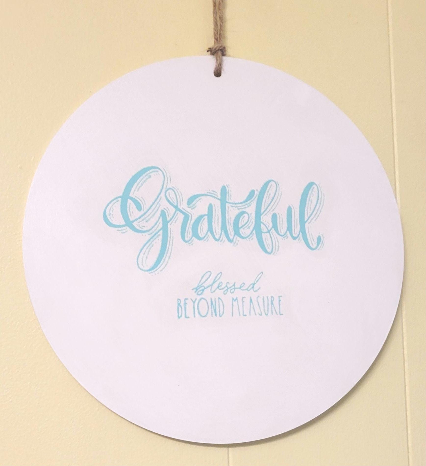 Grateful Blessed beyond measure farmhouse wall decor sign - Thumbnail 4