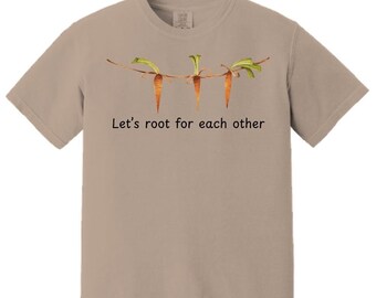 Comfort Colors Karotte T-Shirt, motivierendes Gärtner Geschenk