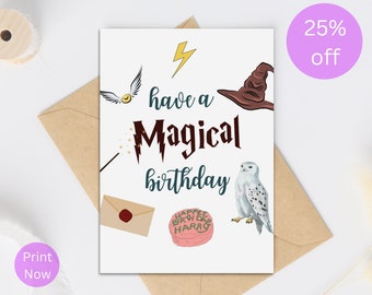 Druckbare Geburtstagskarte für Harry Potter Fan | "Have a Magical Birthday" Karte