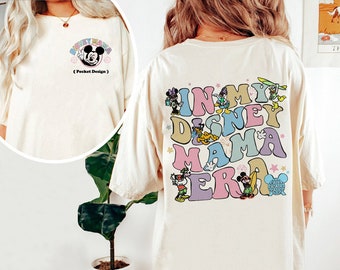 In My Mama Era, Family Vacation, Mother's Day, Mouse Mama, Family Trip, Magical Kingdom, Gift For Mom, Mama shirt, Mom Lifet, Mom Vacation