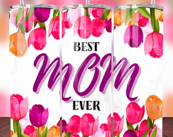 Meilleur emballage de tulipes aquarelle pour maman, sublimation vibrante de fleurs de printemps, gobelet skinny 20 oz, cadeau DIY pour la fête des mères, téléchargement numérique PNG
