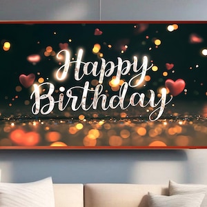 Samsung Frame TV Art Birthday,Happy Birthday Frame TV Art, Digital Download for Samsung Frame,Birthday,Instant Download, Birthday Gifts