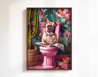 May include: A framed art print featuring a French Bulldog sitting on a pink toilet, reading a newspaper. The background includes a vibrant floral and plant design with a cactus in a woven basket. The dog wears a blue collar.