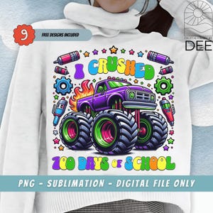 I Crushed 100 Days Of School PNG, Teacher Student Shirt Png, 100th Day Of School PNG, 100 Days Smarter PNG, Celebrate 100 Days Of School