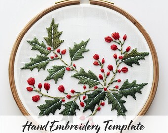 Holly Hand Embroidery Template, Christmas Floral Embroidery Christmas PDF pattern, Festive Embroidery Pattern PDF, Handmade Christmas Crafts