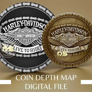May include: Two round Harley-Davidson designs. One is black with a silver chain border, the other is bronze with a chain border. Both feature the Harley-Davidson logo, wings, and the text "LIVE TO RIDE". The text "COIN DEPTH MAP DIGITAL FILE" is at the bottom.