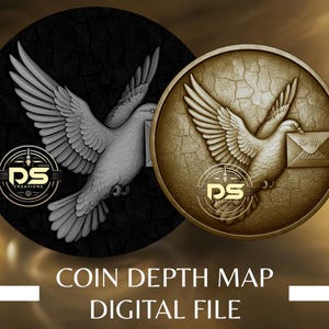 May include: Two circular designs featuring doves. One is black with a white dove, the other is gold with a dove carrying a letter that says "Be My Valentine." Both designs include the text "DS Creations" and the words "Coin Depth Map Digital File."