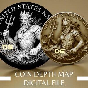 Peut inclure: Deux pièces rondes avec un relief détaillé d'une figure barbue tenant un trident, représentant la marine américaine. Une pièce est en noir et blanc, l'autre est dorée. Le texte "UNITED STATES NAVY" et "1775" sont visibles. Le texte du bas indique "COIN DEPTH MAP DIGITAL FILE".