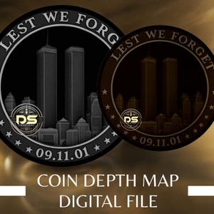 9/11 &#39;Lest We Forget&#39; Coin Depth Map: Deep Engrave PNG (Digital Download)