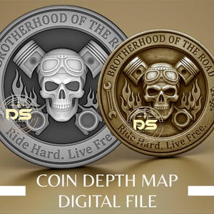 May include: Two detailed coin designs featuring a skull wearing goggles, crossed pistons, and flames. The coins are inscribed with "BROTHERHOOD OF THE ROAD" and "Ride Hard. Live Free." The bottom text reads "COIN DEPTH MAP DIGITAL FILE."