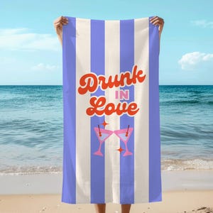 Drunk in Love Beach Towel Bachelorette Party Towel, Cocktail Beach Towel, Bride Gift, Bridal Shower Favor, Bach Party Decor, Bridesmaid Gift
