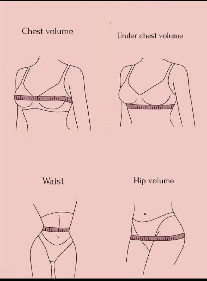 May include: Diagram showing how to measure chest, under chest, waist, and hip volume. A tape measure is used to measure each area.