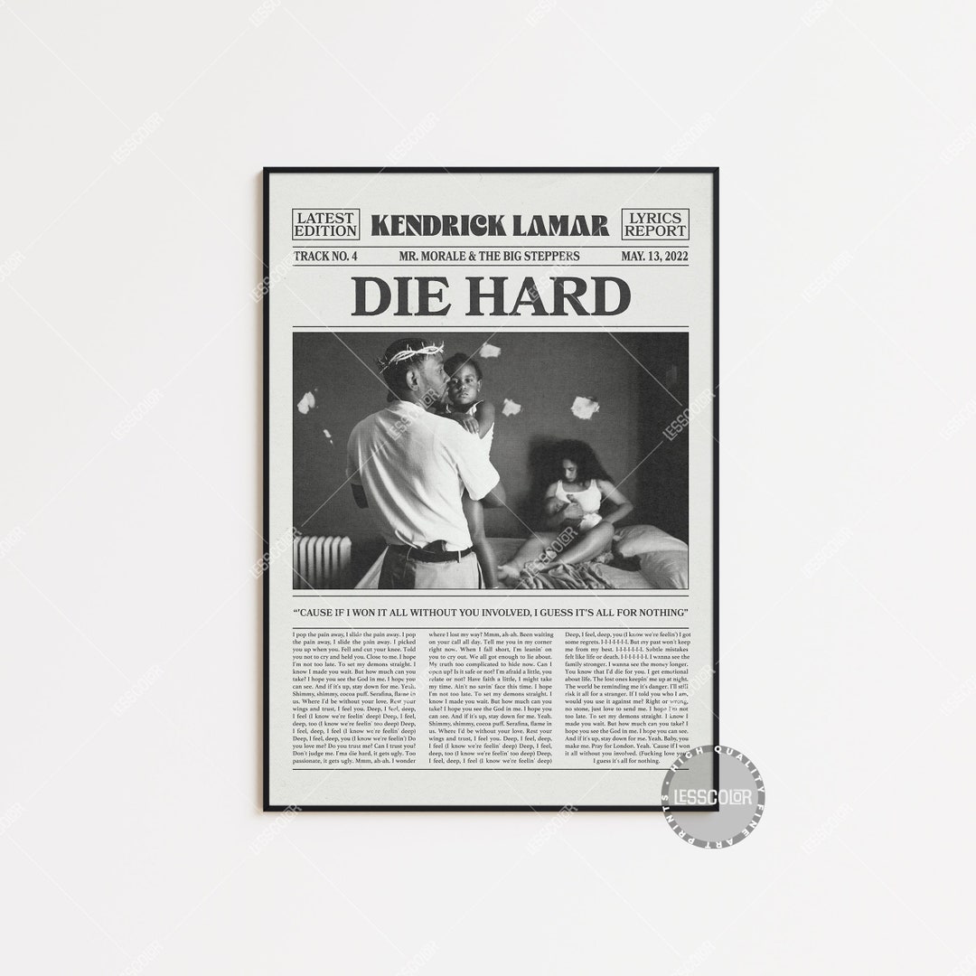 Kendrick Lamar Retro Newspaper Print, Die Hard Poster, Die Hard Lyric