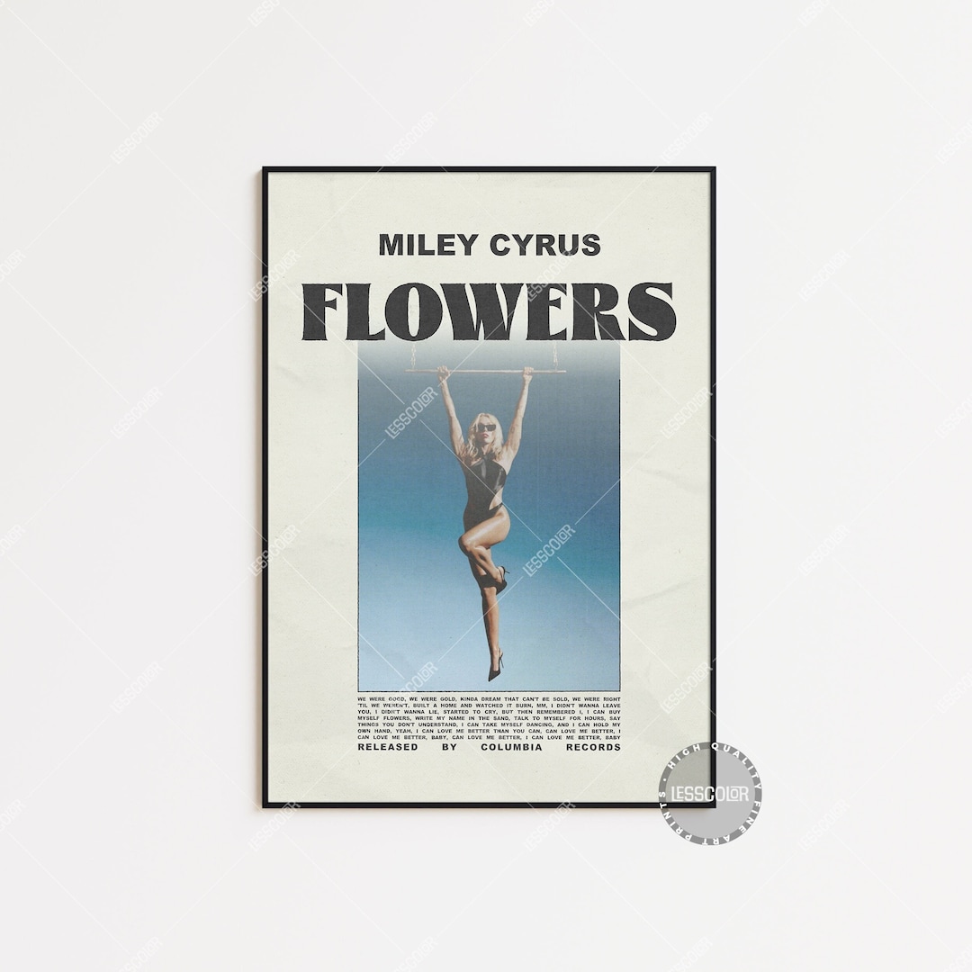 Miley Cyrus Posters / Flowers Poster, Album Cover Poster, Poster Print ...