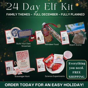 May include: A 24 Day Elf Kit featuring various holiday activity components including a Build Your Own Snowman set, Reindeer Food in a glass bottle, a Beach Scene kit, a candy cane Scavenger Hunt, and a Skittles science experiment set.