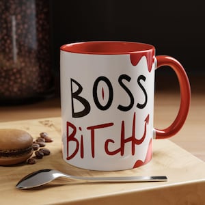 Boss B*tch Coffee Mug: Bold Ceramic Mug