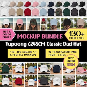 YUPOONG 6245CM Classic Dad Hat Mockup Bundle Transparent Png Dad Hat Bundle Outdoor Baseball Cap 6245 Size Color Chart Hat Digital Download