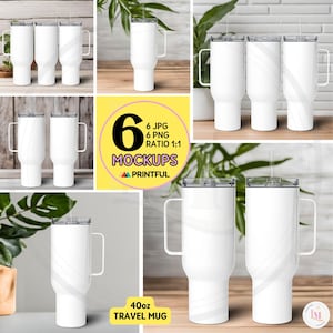 May include: Six white 40 ounce travel mugs with handles and straws. The mugs are arranged in different groupings on various surfaces, including wood and brick. The text "6 JPG 6 PNG RATIO 1:1 MOCKUPS PRINTFUL" is displayed on a yellow background.