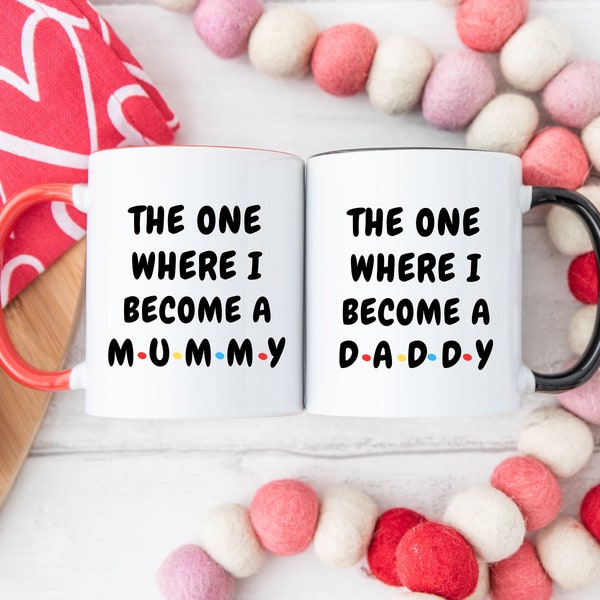 Mummy and Daddy to be mug set, The One Where We Become Parents, expectant parents gift, baby shower gift, Friends parody, parents to be gift