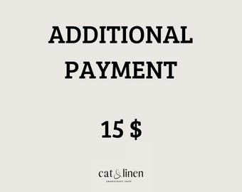 Ytterligare betalning - 15 dollar
