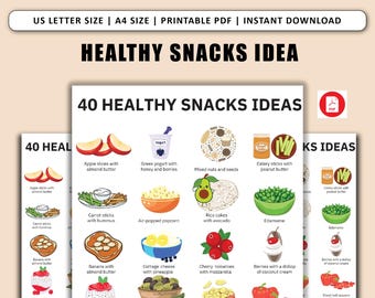 May include: A printable PDF with 40 healthy snack ideas. The image features a colorful infographic with illustrations of various snacks like apple slices with almond butter, Greek yogurt, and celery sticks with peanut butter.