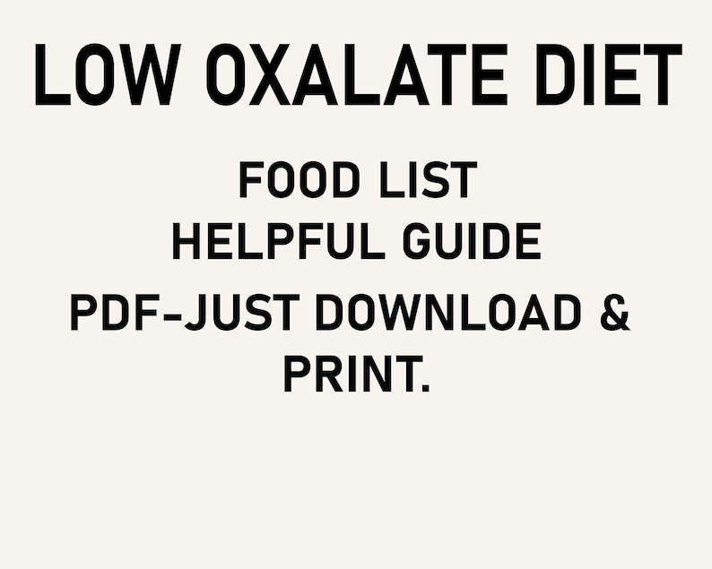 Low Oxalate Food Chart, Kidney Stones Diet Chart, Low Oxalate Diet Plan ...