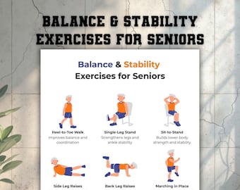 Balance & Stability Exercises for Seniors, Fall Prevention Balance Exercises for Seniors, Chair and Standing Mobility Training Chart