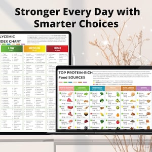May include: Two digital tablets displaying nutritional information. One shows a glycemic index chart with food categories. The other lists top protein-rich food sources, including meat, vegetables, fruits, nuts, and grains. The text reads "Stronger Every Day with Smarter Choices."