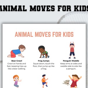 Puede incluir: Un póster blanco con el texto "ANIMAL MOVES FOR KIDS" en negro y rosa. El póster presenta ilustraciones de niños que demuestran movimientos de animales, incluyendo gateos de oso, saltos de rana y balanceos de pingüino. El póster está diseñado para la actividad física de los niños.