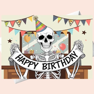 Squelette souhaite joyeux anniversaire, carte de joyeux anniversaire / carte d'anniversaire imprimable.