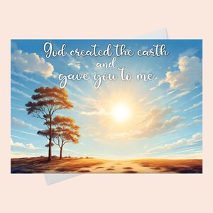Tarjeta con declaración de amor - Dios creó la tierra y te dio a mí/Tarjeta para seres queridos digital para imprimir/Tarjeta de agradecimiento.