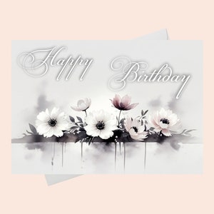Grußkarte - Happy Birthday mit Blumen/Printable Geburtstagskarte/Printable Birthday Card.