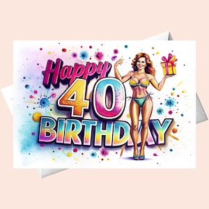 Feliz cumpleaños número 40 - niña en traje de baño felicita / Tarjeta de cumpleaños original / Tarjeta de cumpleaños digital / Tarjeta de feliz cumpleaños imprimible