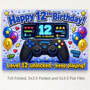 May include: A rectangular birthday card design featuring a black video game controller, colorful balloons, and pixelated graphics. The text reads Happy 12th Birthday, Level 12 Unlocked, Level 12 Unlocked - keep playing!, 1UP, and GAME ON! with 7x5 and 5x3.5 sizes.