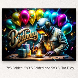 Puede incluir: Impresión de arte digital que presenta a un soldador con casco, trabajando en una pieza de metal con chispas. La palabra "Birthday" en escritura dorada, con globos coloridos en el fondo. Producto digital.